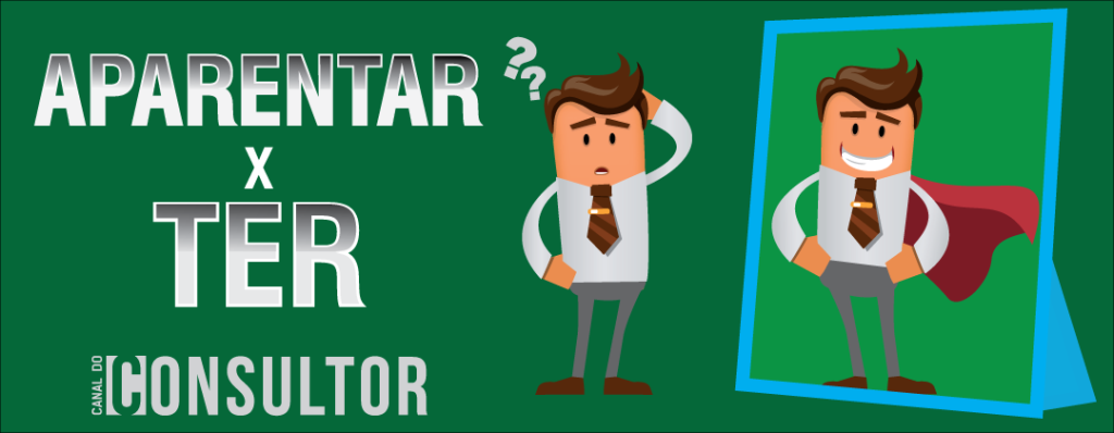 aparentar-x-ter-o-que-mais-importa