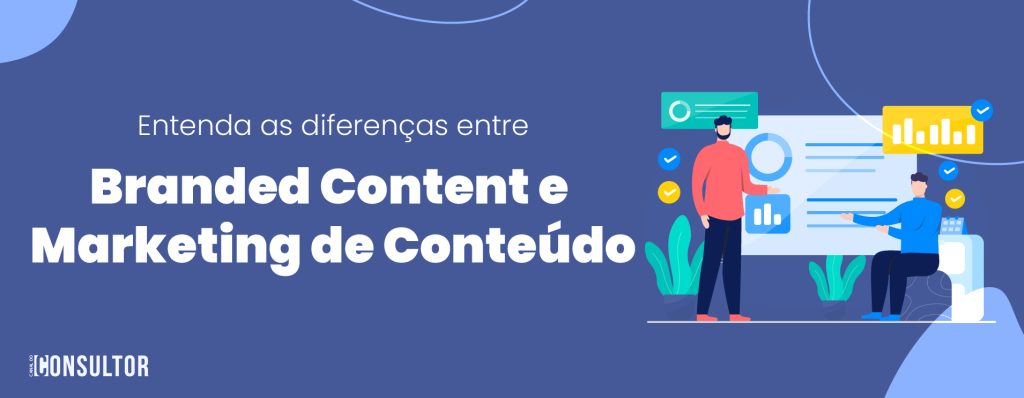 branded content e marketing de conteúdo