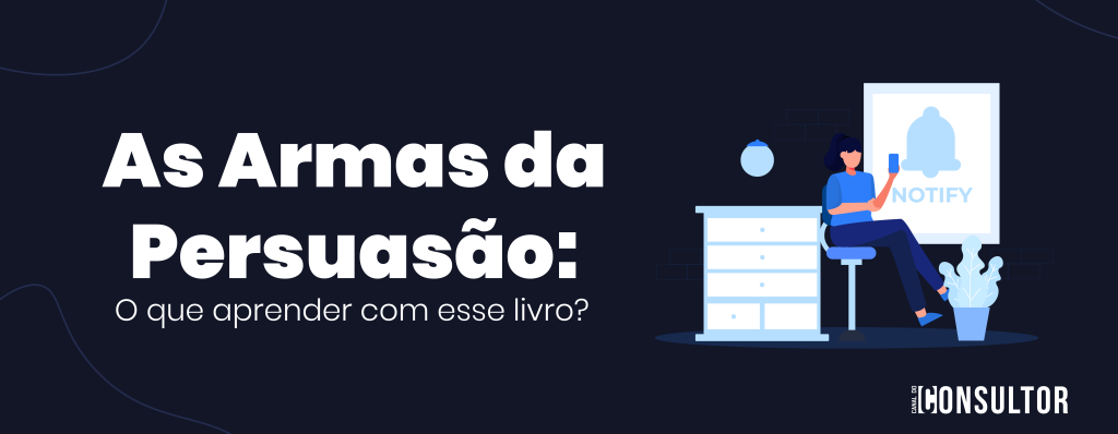 as armas da persuasão